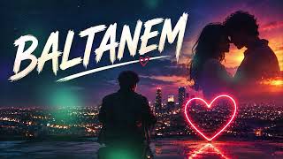 Ayla - Baltanem 