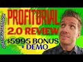 ProfiTORIAL 2.0 Review ✅Demo✅$5995 Bonus✅ ProfiTORIAL V2 0 Review ✅✅✅