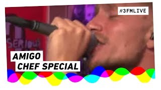 Video thumbnail of "Chef'Special - Amigo | 3FM Live"