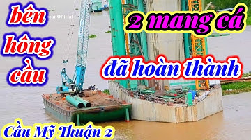 #43 Cầu Mỹ Thuận 2, Bên Hông Mang Cá Đã Đổ Bê Tông, Cập Nhật Ngày 5 tháng 8, 2022.