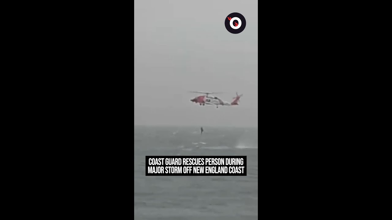 Coast Guard rescues person during major storm off New England coast