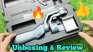 DJI Osmo Mobile 2 Unboxing And Review || How to Set Up Gimble Easily