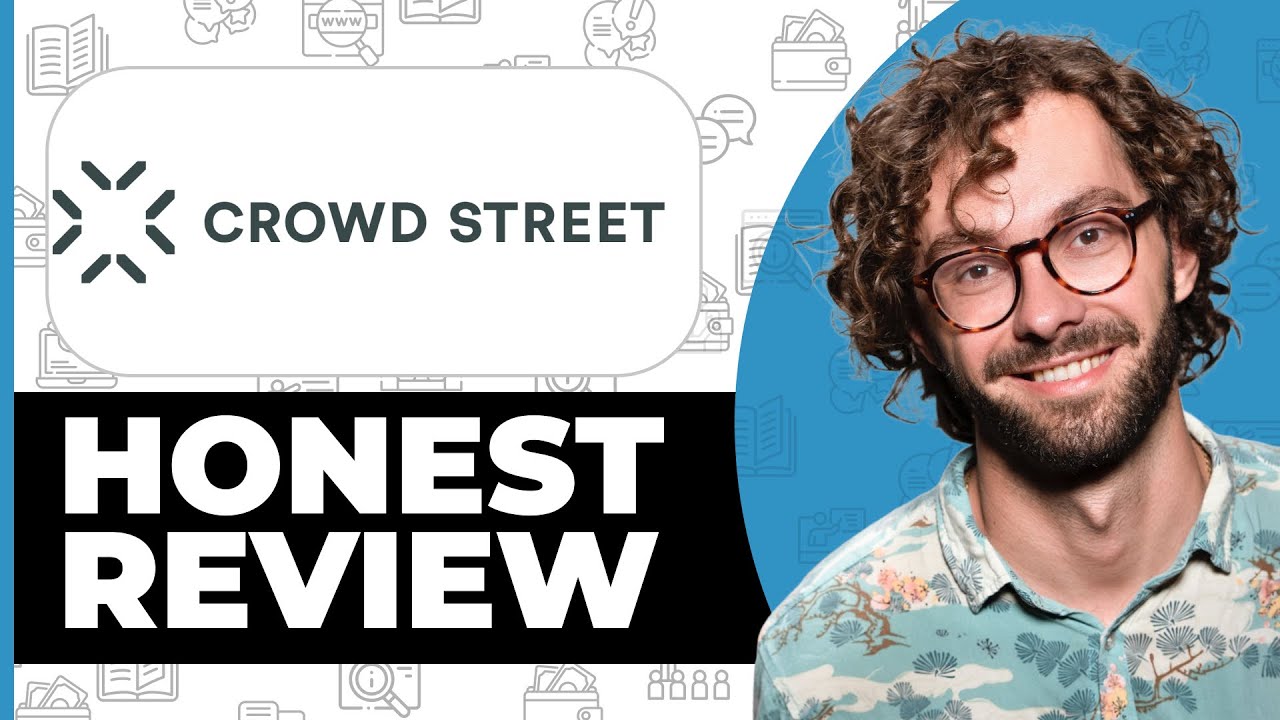 CrowdStreet Honest Review - Watch Before Using