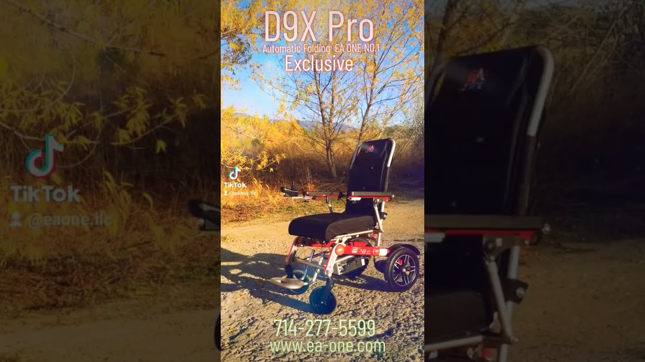 D9X Pro Electric Wheelchair Automatic Folding Exclusive EA ONE NO 1 714 277 5599 Www Ea One Com