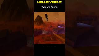 EXTRACT ERROR IN HELLDIVERS 2