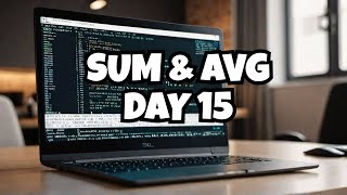 SQL SUM and AVG SECRETS Revealed! - Day 15