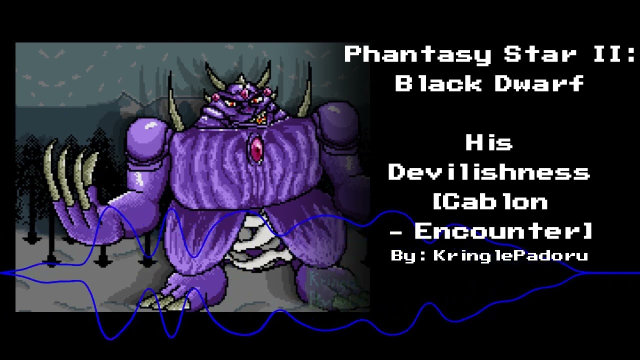 Phantasy Star II: Black Dwarf - His Devilishness [Cablon - Encounter]