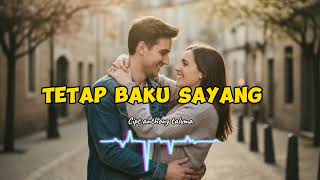 Tetap Baku Sayanglagu Timur Terbaru 2026