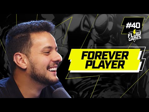 FOREVER PLAYER! - Flow Games #40 