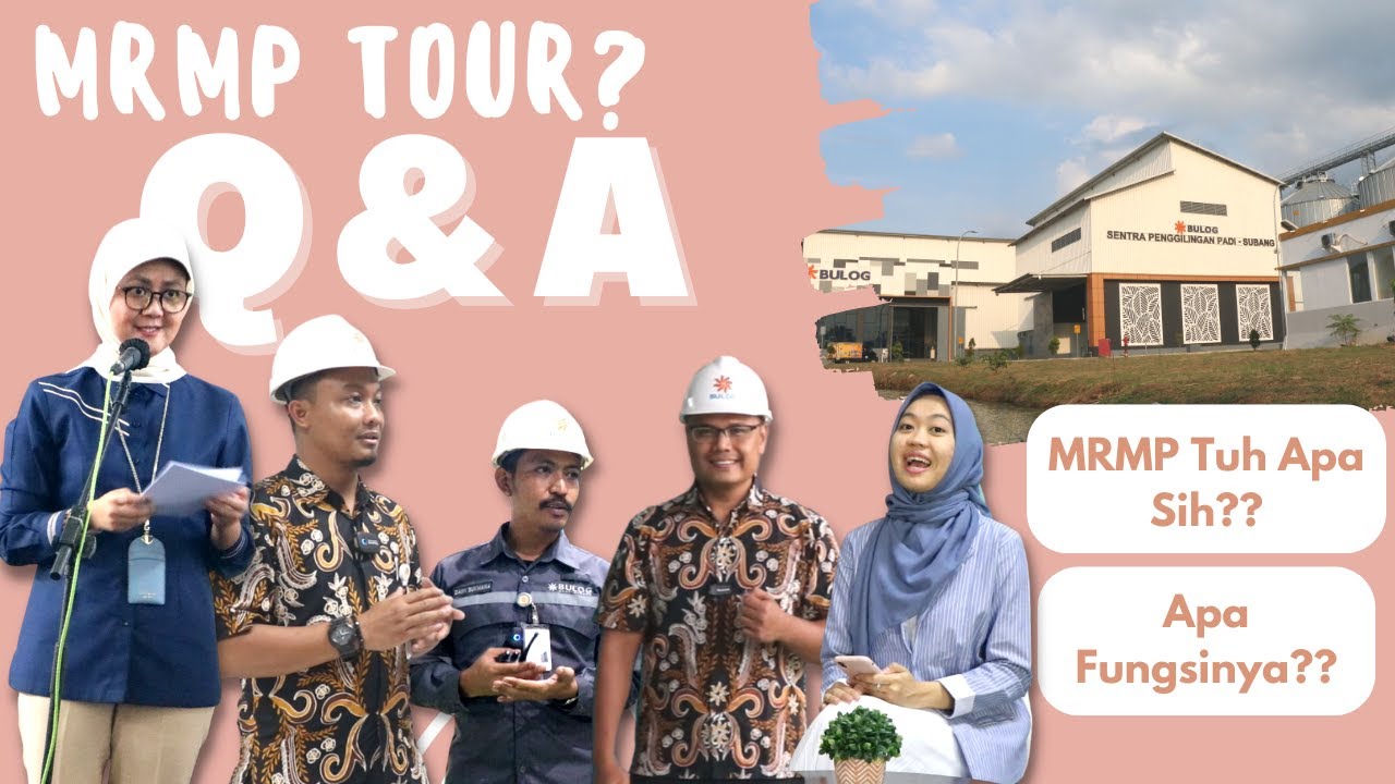 Infrastruktur Modern Perum BULOG | MRMP SUBANG | PENGGILINGAN PADI ...
