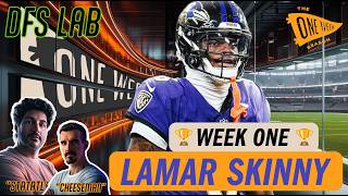 Week 1 DraftKings Top PLAYS NFL DFS Single-Entry | Lamar Jackson Leverage Play   Payup at RB