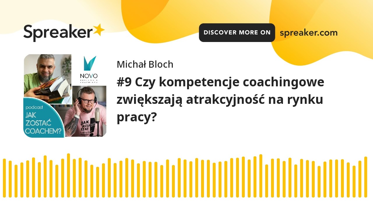 #9 Czy kompetencje coachingowe zwiększają atrakcyjność na rynku pracy?