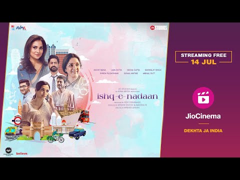 Ishq-E-Nadaan Official Trailer | Streaming Free 14th July Onwards only on JioCinema