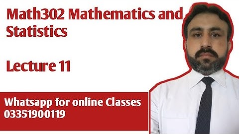 MTH302 Lecture 11 Business Mathematics & Statistics Whats for Daily Online Class 03351900119