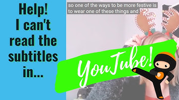 How To Customise & Move YouTube Captions