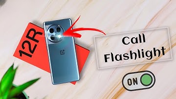 Oneplus 12R 5g: Enable Flash Light For Incoming Call, Oneplus 12R me Call Flash Light Kaise Lagaye