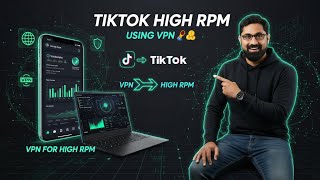 Boost Your TikTok RPM Using VPN ⚡ | Full Guide screenshot 1
