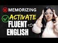 Best *Method* to Speak English Fluently (And NOT Just Memorizing)