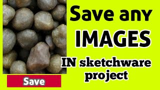 How to Save images in Sketchware|| sketchware tutorials. Guide