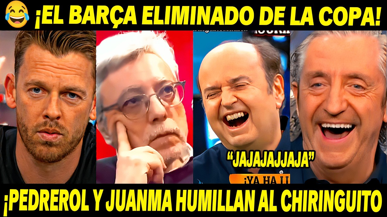 🤣 ¡EL ATLÉTICO ELIMINA AL BARÇA PESE AL 3-0! Pedrerol y Juanma SE BURLAN del Chiringuito