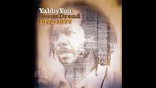 Yabby You - Jesus Dread 1972-1977 (Part 2)