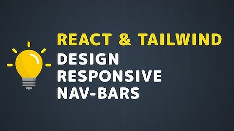 Mastering Responsive Navbars with React and Tailwind CSS
