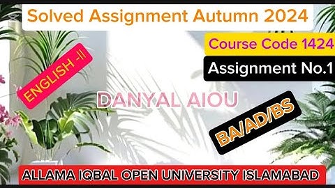 AIOU Solved Assignment Autumn 2024 Code 1424||BA/AD/BS||Assignment No.1||English-2||