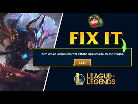 League of Legends Unexpected Login Session Error - What