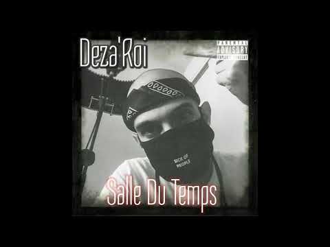 Youtube: Deza’Roi – Cérémoniel (Prod. Deza’Roi)