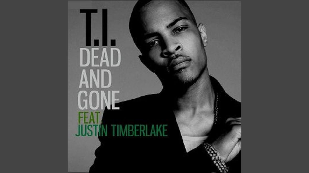 Dead And Gone Dead And Gone