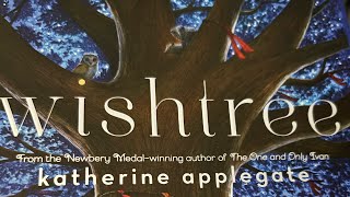 Ch. 1-4 of Wishtree, read by Lolli