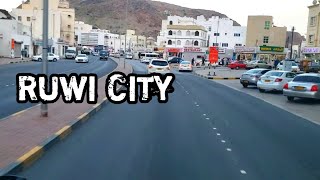 Wadi Adai To Ruwi City Road Trip || Al Hamriyah Ruwi Muscat Oman || Travel Vlog