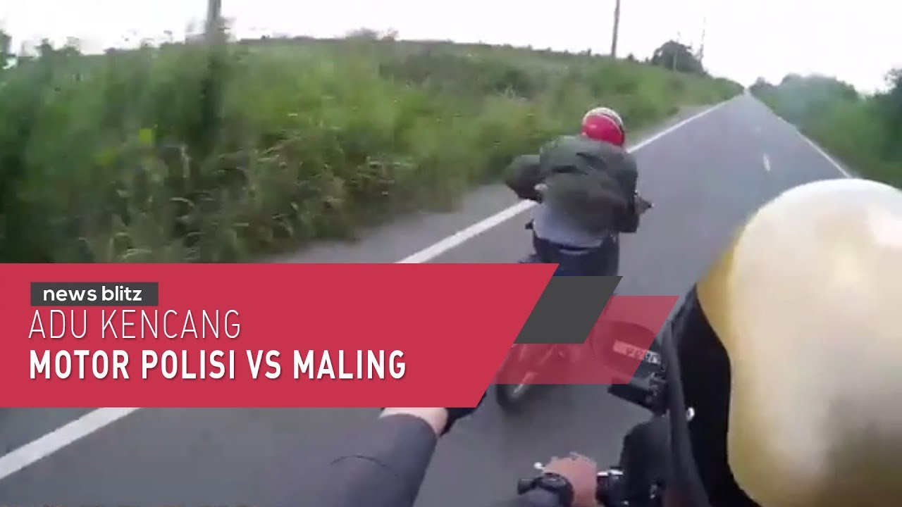 Adu Kencang Motor Polisi Vs Motor Maling YouTube