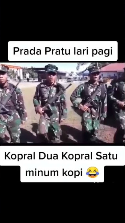 Prada Pratu lari pagi, Kopral Dua Kopral Satu minum kopi :D . 'indahnya hierarki di militer'netizen