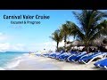 Carnival Valor Cruise - Cozumel & Progreso (plus Mr. Sancho's)