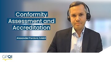 Conformity Assessment and Accreditation: Ensuring Reliability and Generating Trust