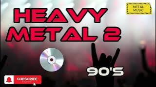 🤘 HEAVY METAL 90S -2 🤘😉 #heavymetal #90s