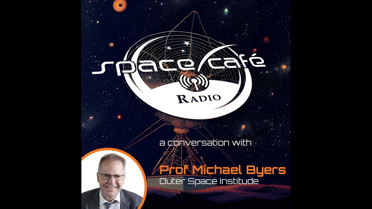 Space Café Radio - Space Debris and Policy: A Conversation with Prof Michael Byers