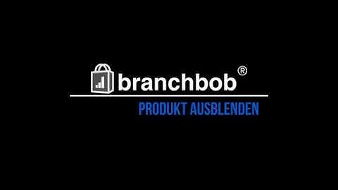 Produkt ausblenden - branchbob tutorials