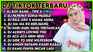DJ FULL ALBUM TERBARU 2021 - DJ BOY BAND (TAPI JANGAN BILANG MAMA) TIKTOK VIRAL TERBARU 2021
