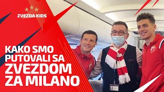 KAKO SMO PUTOVALI SA ZVEZDOM ZA MILANO