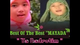 MAYADA - Ya Badrotim - Cahaya Rosul 1