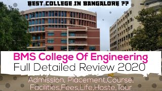 BMS College Of Engineering Banglore - Admission, Placement,Course, Facilities,Fees,Life,Hoste,Tour