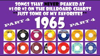 1965 Part 4 - 14 songs that never made #1 or #2 - some of my favorites