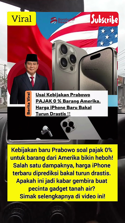iPhone Baru Bakal Murah? Prabowo Hapus Pajak Barang Amerika! #fypシ゚viral #iphone #berita