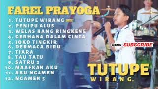 Tutupe Wirang - Farel Prayoga Full Album Terbaru