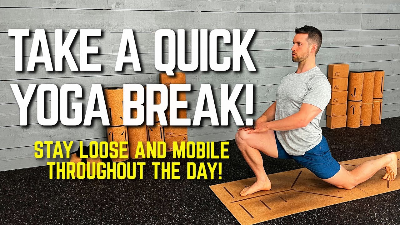 7-Minute Yoga Break For Men  Stay Loose and Mobile Throughout the