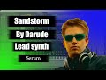 How to make Lead synth Sandstorm by Darude