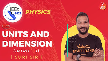 Units and Dimensions | Applications #3 | Class 11 | JEE Main 2022 | JEEt Lo 2022 | Vedantu JEE