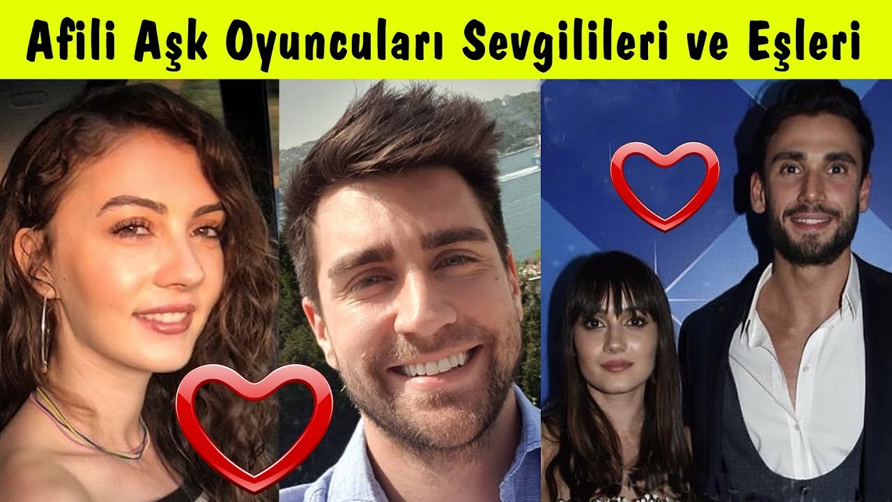 Afili Aşk Dizisi Oyuncularının Sevgilileri Ve Eşleri